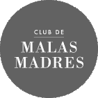 Club de Malas Madres